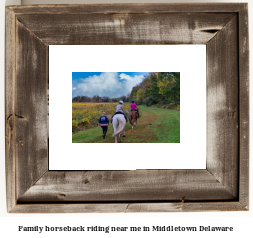 family horseback riding near me in Middletown, Delaware